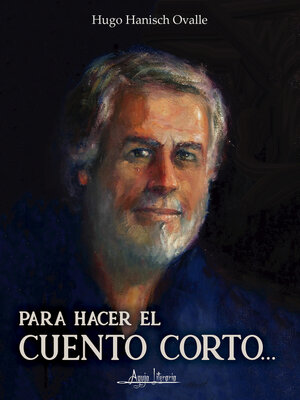 cover image of Para hacer el cuento corto...